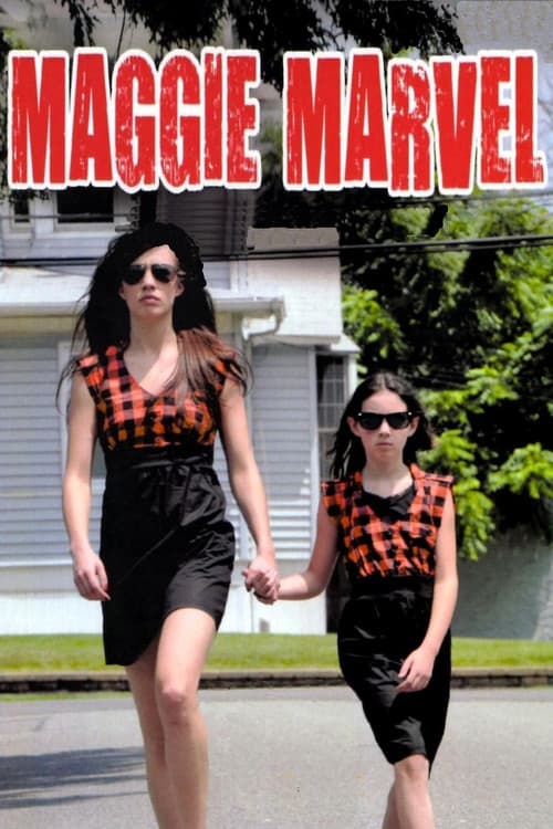 Maggie Marvelのポスター