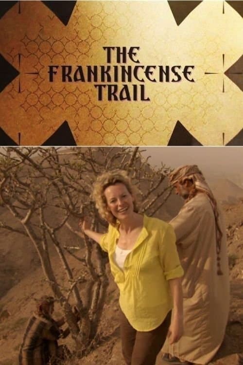 The Frankincense Trailのポスター