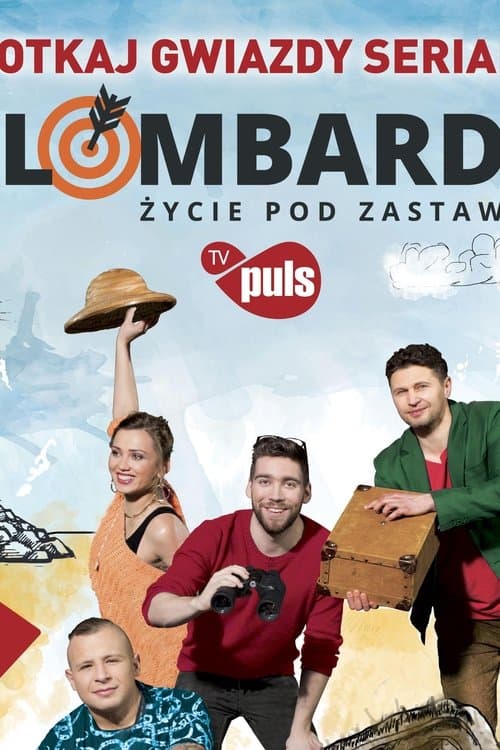 Lombard. Życie pod zastawのポスター