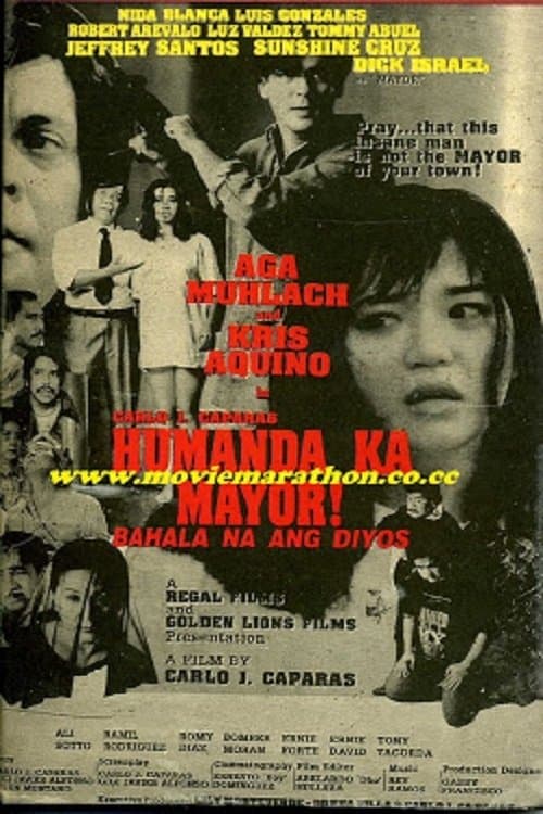 Humanda Ka Mayor! Bahala Na Ang Diyosのポスター