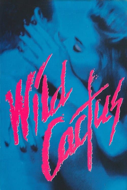 Wild Cactusのポスター