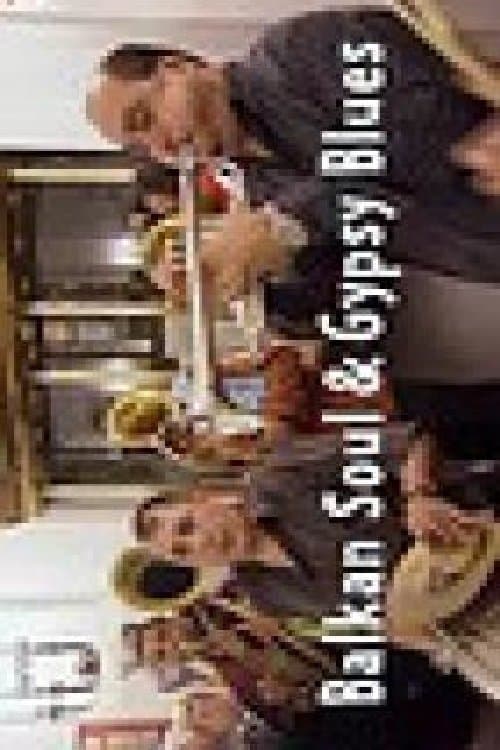 Balkan Soul & Gypsy Bluesのポスター