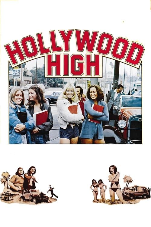 Hollywood Highのポスター