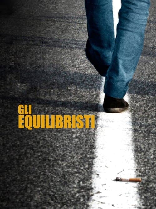 Gli Equilibristiのポスター