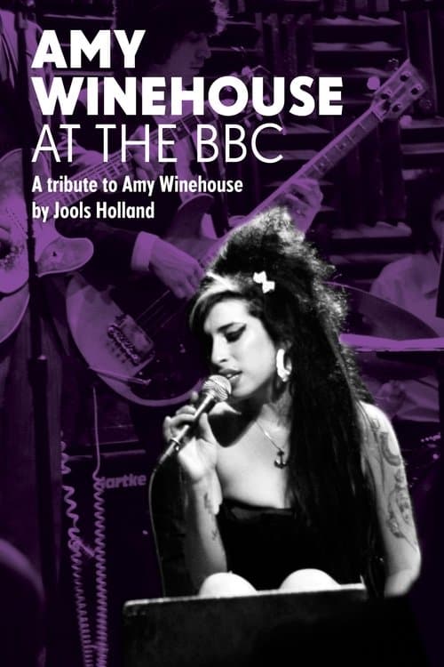 Amy Winehouse: At the BBC - A Tribute to Amy Winehouseのポスター