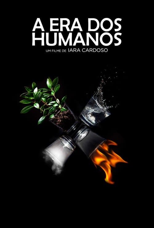 A Era dos Humanosのポスター