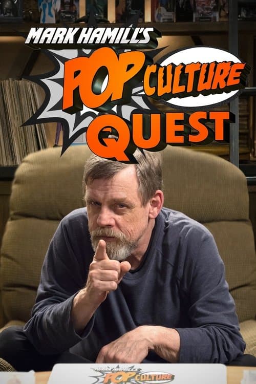 Mark Hamill's Pop Culture Questのポスター