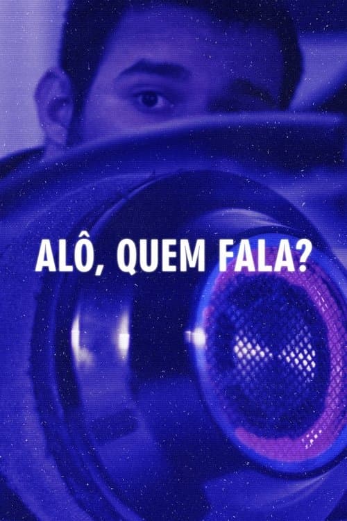 Alô, Quem Fala?のポスター
