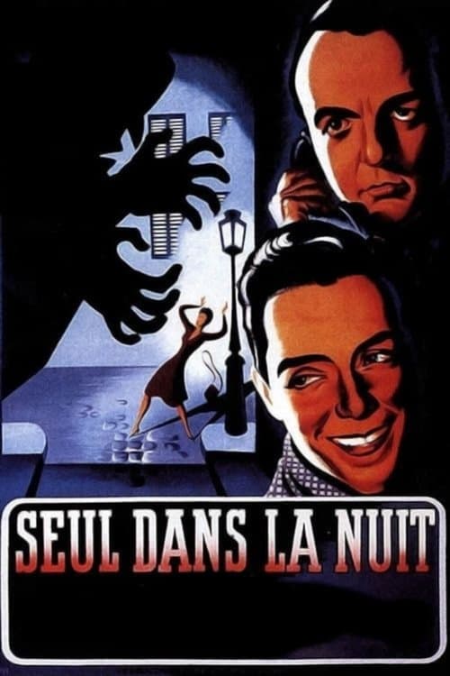 Seul dans la nuitのポスター