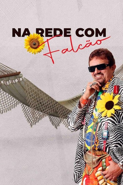 Na Rede Com Falcãoのポスター