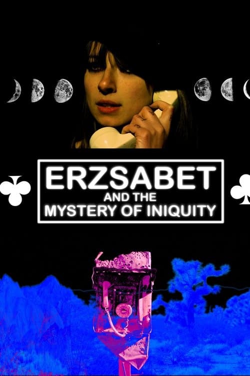 Erzsabet and the Mystery of Iniquityのポスター