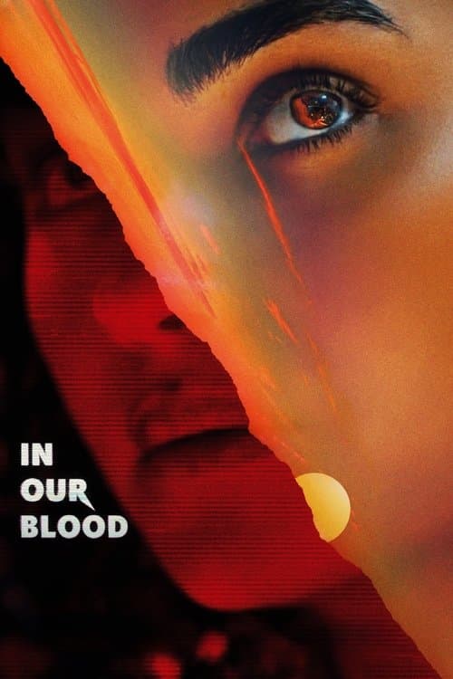 In Our Bloodのポスター