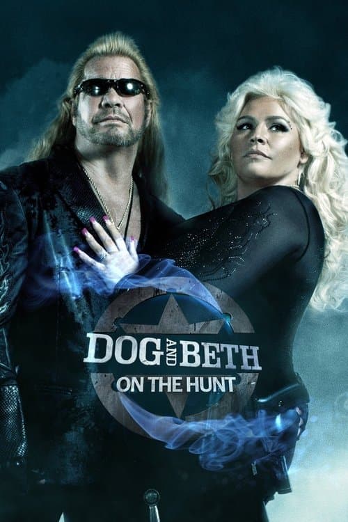 Dog and Beth: On the Huntのポスター