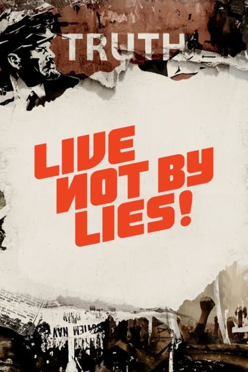 Live Not by Lies!のポスター