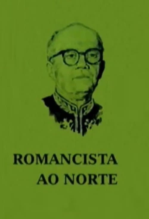 Romancista ao Norteのポスター