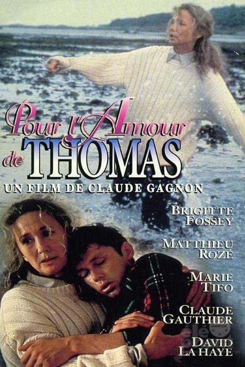 Pour l'amour de Thomasのポスター
