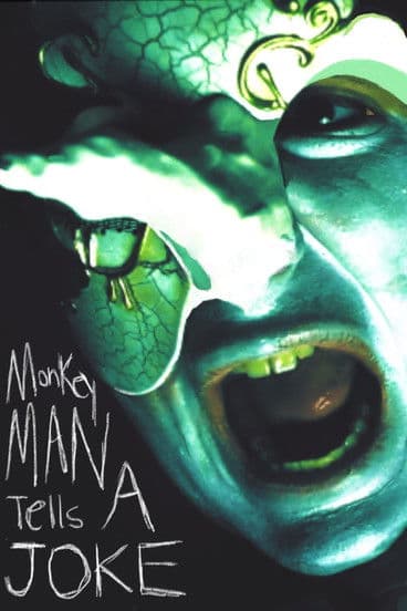 Monkey Man Tells a Jokeのポスター