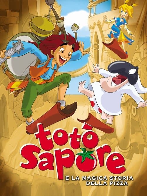 Totò Sapore e la magica storia della pizzaのポスター