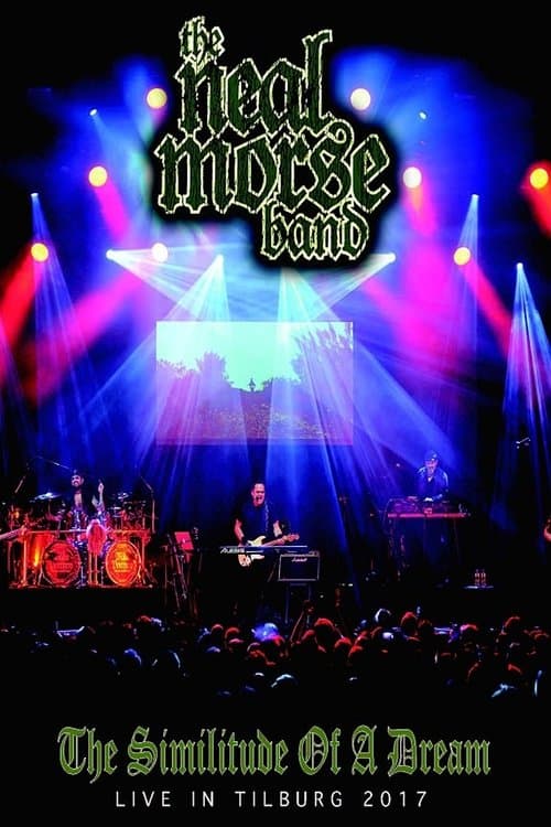 The Neal Morse Band : The Similitude of A Dream - Live in Tilburg 2017のポスター