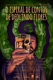 O Espiral de Contos de Deolindo Floresのポスター