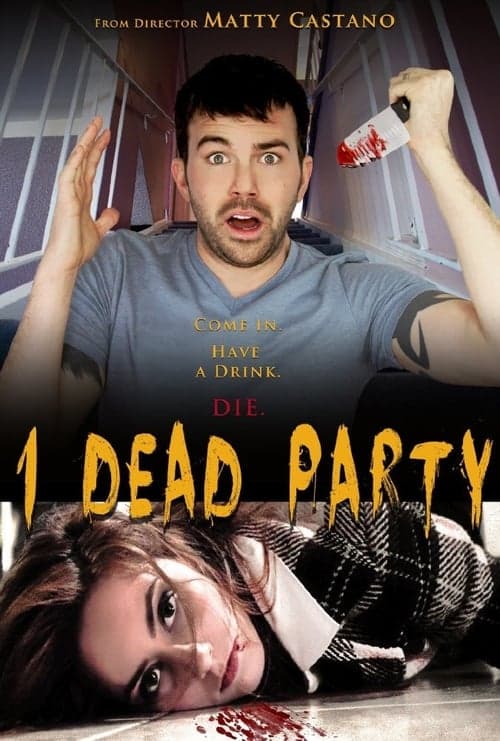 1 Dead Partyのポスター