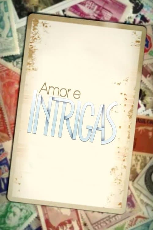 Amor e Intrigasのポスター