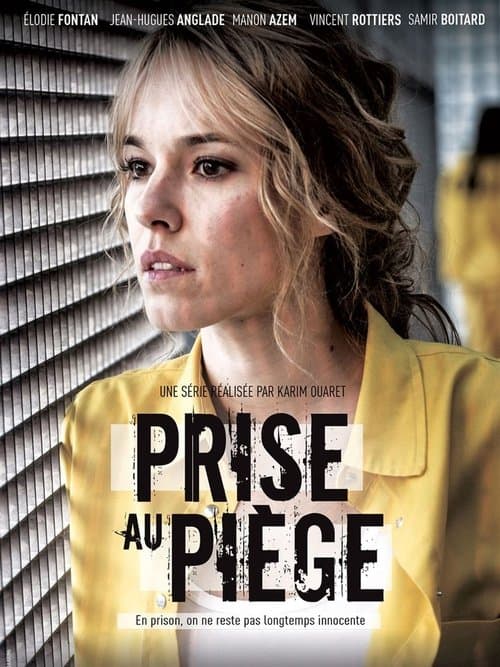 Prise au piègeのポスター