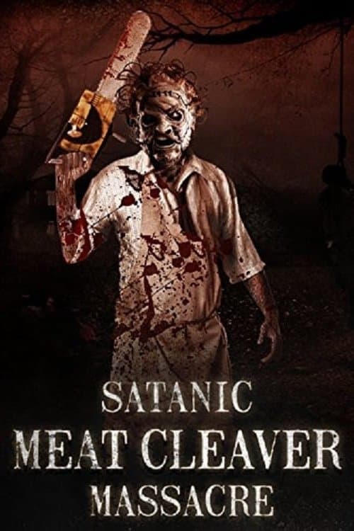 Satanic Meat Cleaver Massacreのポスター