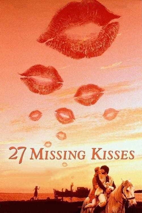 27 Missing Kissesのポスター