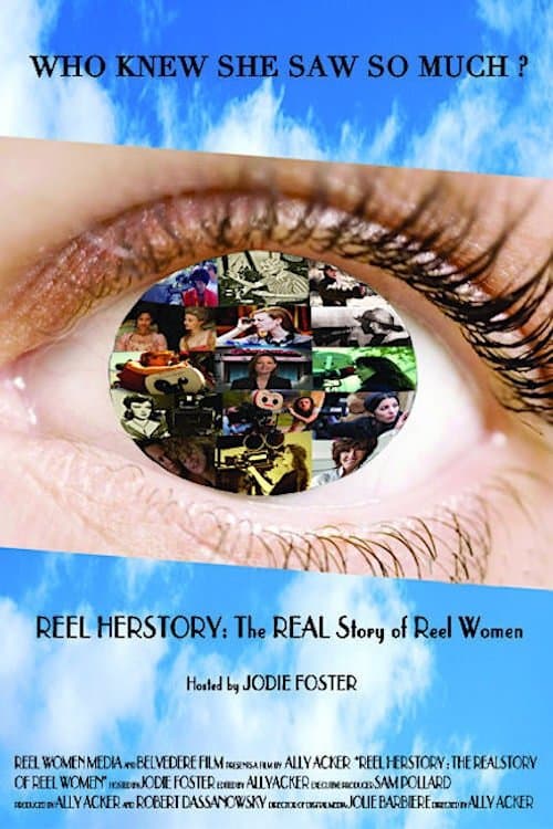 Reel Herstory: The Real Story of Reel Womenのポスター