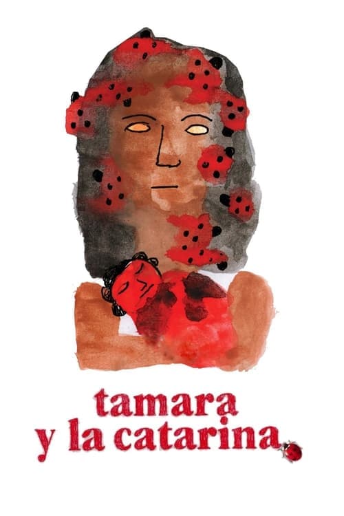 Tamara y la catarinaのポスター
