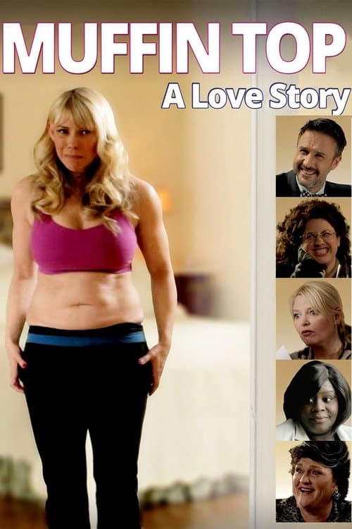 Muffin Top: A Love Storyのポスター