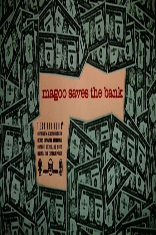 Magoo Saves the Bankのポスター