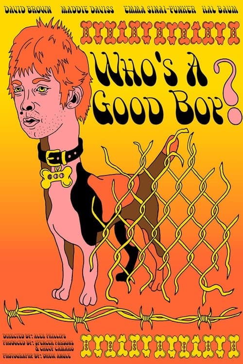 Who's a Good Boy?のポスター