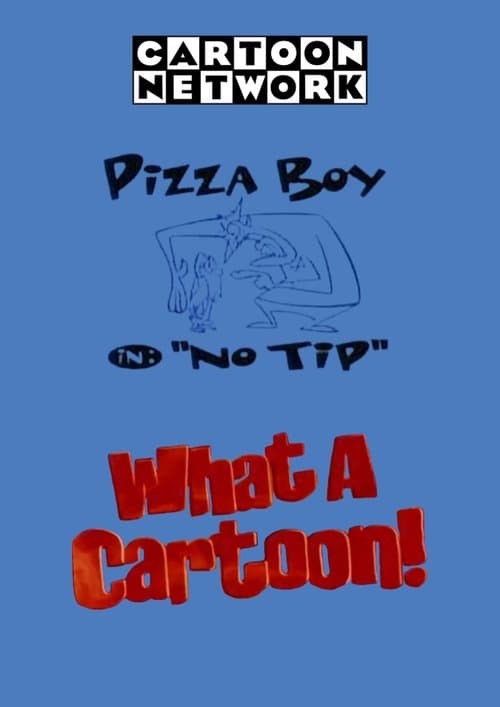 Pizza Boy in No Tipのポスター