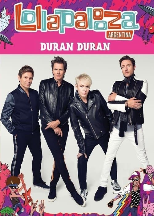 Duran Duran: Lollapalooza Argentina 2017のポスター
