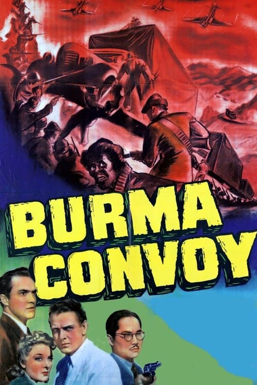 Burma Convoyのポスター