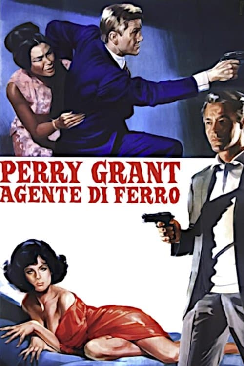 Perry Grant, agente di ferroのポスター