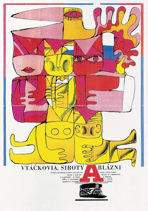 Vtáčkovia, siroty a blázniのポスター
