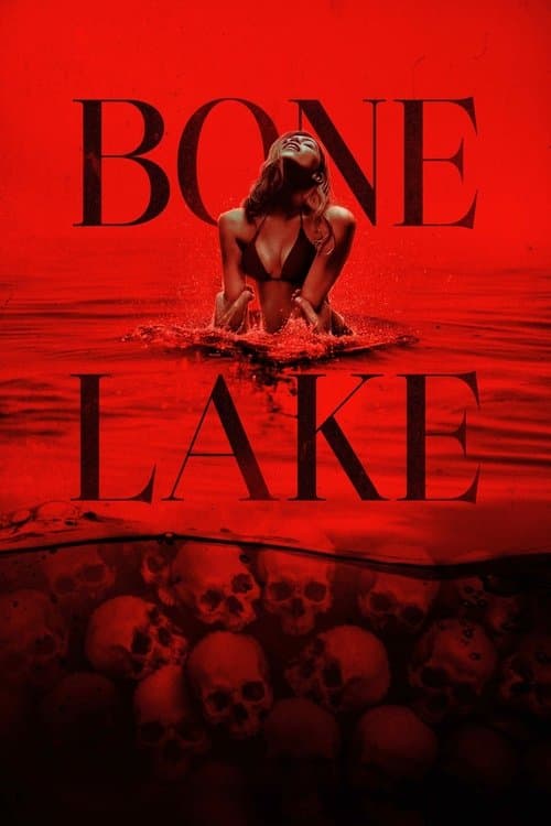 Bone Lakeのポスター