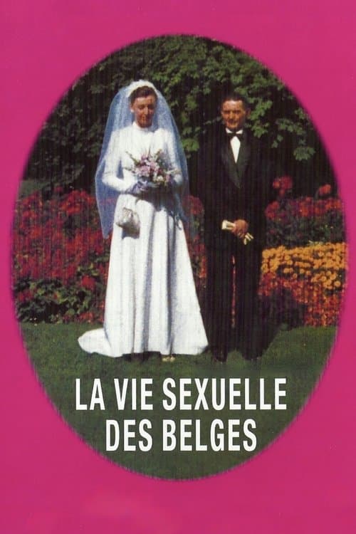La Vie sexuelle des Belges 1950-1978のポスター
