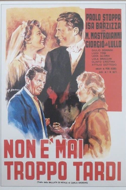 Non è mai troppo tardiのポスター