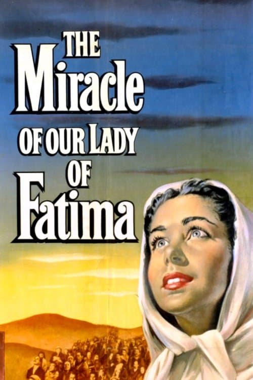The Miracle of Our Lady of Fatimaのポスター