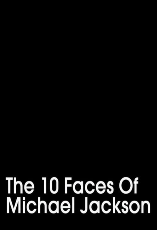 The 10 Faces of Michael Jacksonのポスター