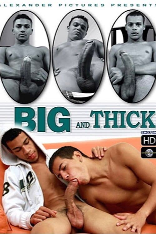 Big and Thickのポスター