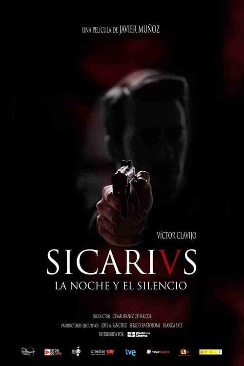Sicarivs: La noche y el silencioのポスター
