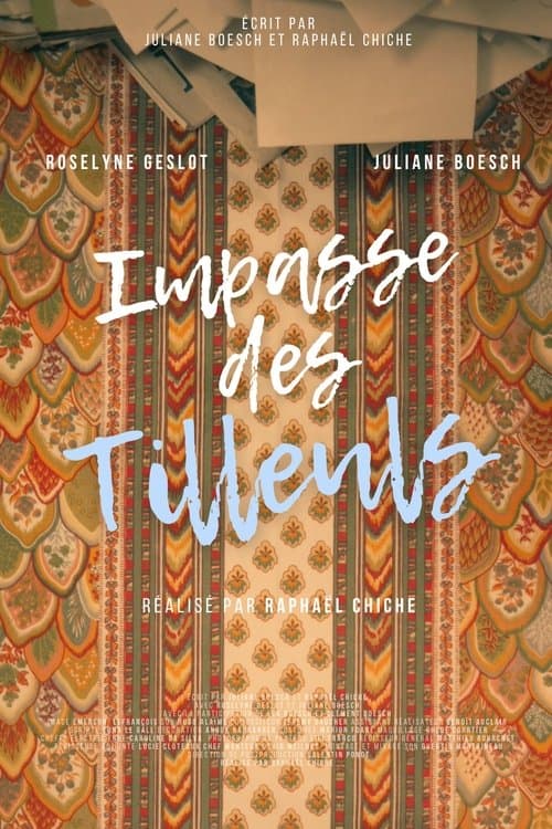 Impasse des Tilleulsのポスター