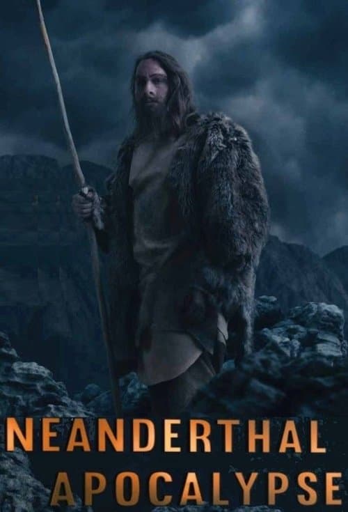 Neanderthal Apocalypseのポスター