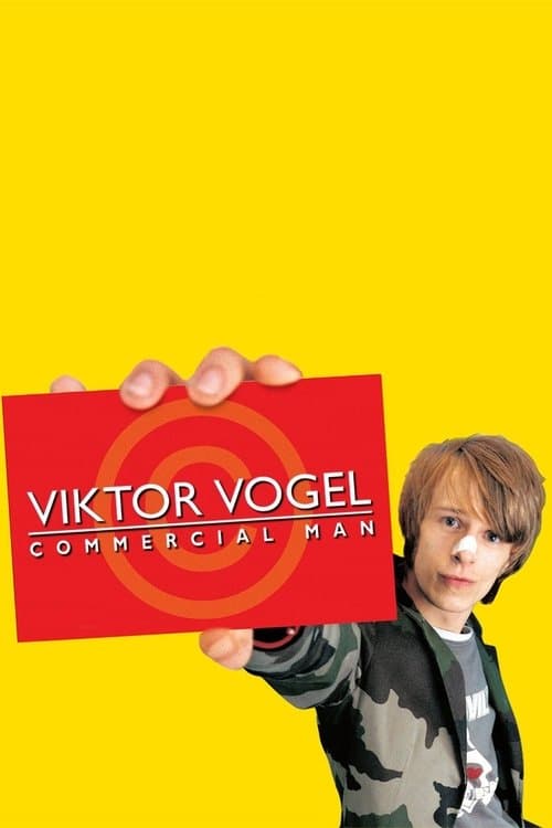 Viktor Vogel - Commercial Manのポスター