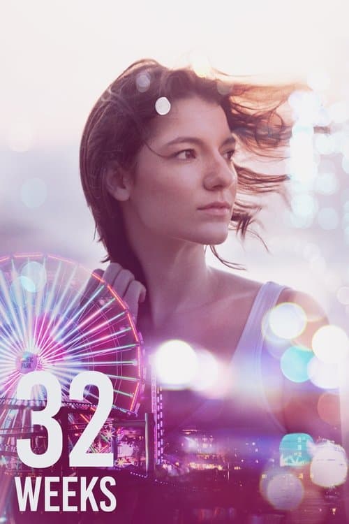32 Weeksのポスター